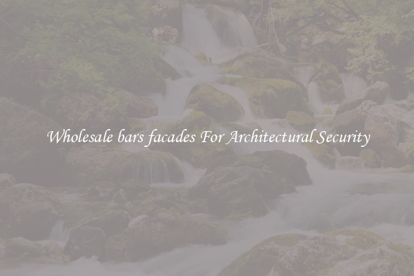 Wholesale bars facades For Architectural Security