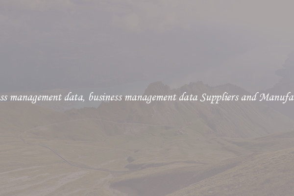 business management data, business management data Suppliers and Manufacturers