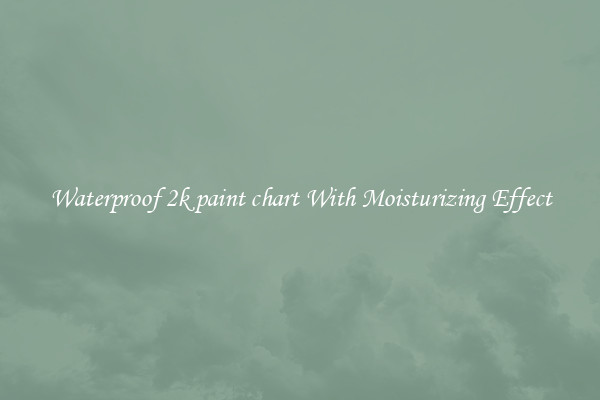 Waterproof 2k paint chart With Moisturizing Effect