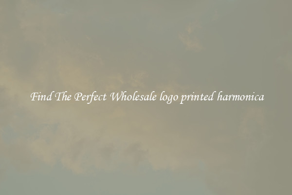 Find The Perfect Wholesale logo printed harmonica