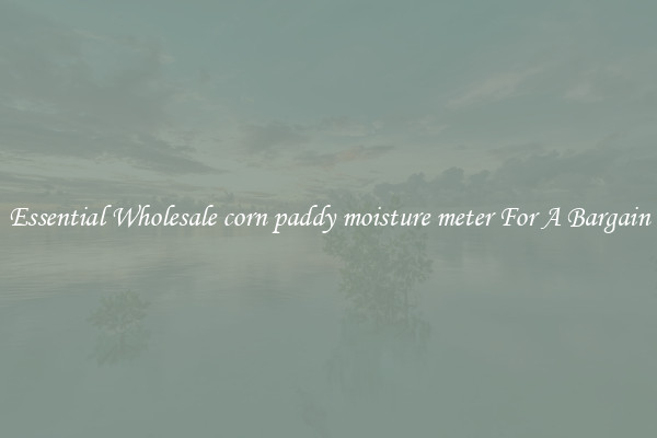 Essential Wholesale corn paddy moisture meter For A Bargain